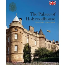 Royal Collection Shop Palace Of Holyroodhouse: The Official Souvenir Guide